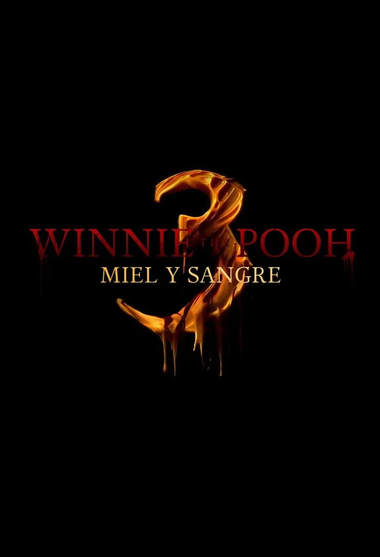 Winnie Pooh: Miel y Sangre 3.