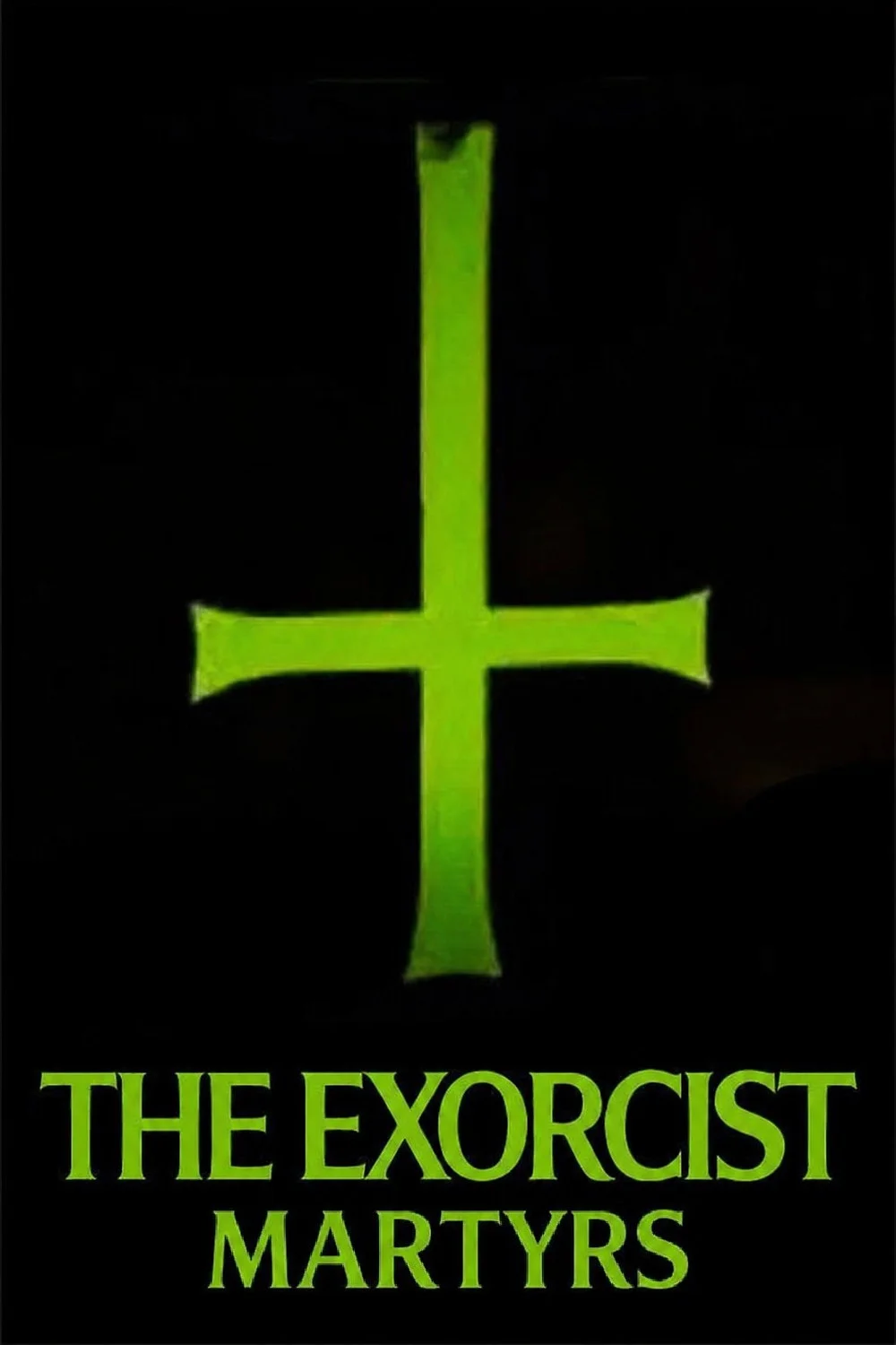 The Exorcist: Martyrs